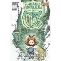 Oz Vol. 6: A Cidade Esmeralda