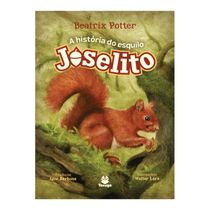 A história do esquilo Joselito ( Beatrix Potter )