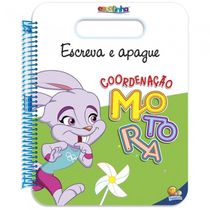 Livro Escolinha Escreva Apague e Escreva Novamente - Coordenação Motora