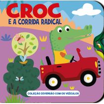 Coleção Diversão Com os Veículos - Croc e a Corrida Radical
