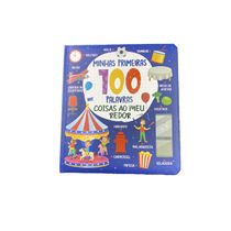 Coleção Minhas Primeiras 100 Palavras - Coisas ao Meu Redor