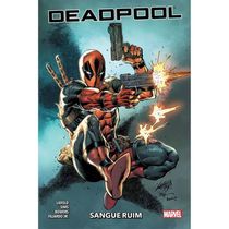 Livro HQ - Deadpool: Sangue Ruim - Panini