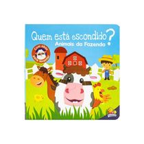 Quem está escondido? Um Livro com Abas: Animais da Fazenda