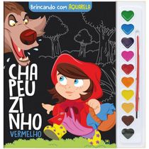 Livro Brincando com Aquarela - Todolivro -  CHAPEUZINHO VERMELHO