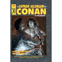 A Espada Selvagem De Conan Vol. 32