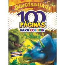 Livro Para Colorir - Editora Rideel - 100 Páginas Para Colorir - Dinossauros - Catavento