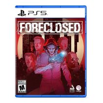 FORECLOSED - PS5