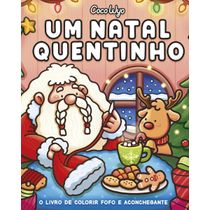 Um Natal Quentinho Cozy Christmas | CocoWyo Pitaya | Livro de Colorir