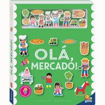 Livro Amigos de Feltro: Olá, Mercado! - Todolivro