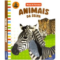 Livro Nomes e Texturas - Todolivro -  ANIMAIS DA SELVA
