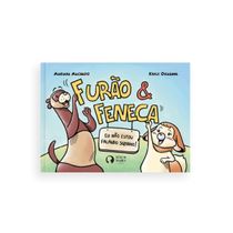 Furão & Feneca - Eu não estou falando sozinho! | Editora João e Maria | Livro Infantil