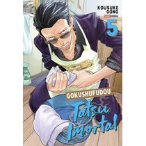 Gokushufudou - Tatsu Imortal 05