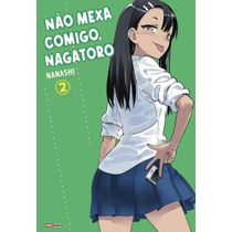 Não Mexa Comigo, Nagatoro 02