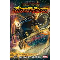 Danny Ketch: Motoqueiro Fantasma (Lendas Marvel)