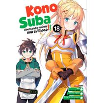 Konosuba: Abençoado Mundo Maravilhoso! Vol. 18