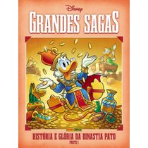 Grandes Sagas Disney Vol. 2 - História E Glória Da Dinastia Pato: Parte 1