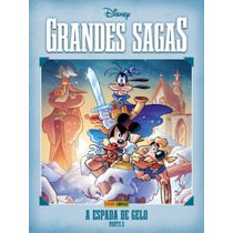 Grandes Sagas Disney Vol. 17 - A Espada De Gelo – Parte 3